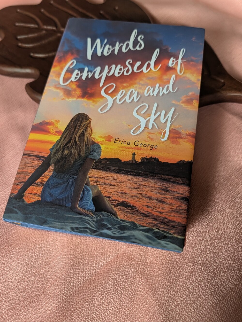 Words Composed of Sea and Sky By Erica George Hardcover